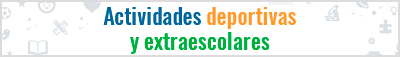 Actividades deportivas y extraescolares
